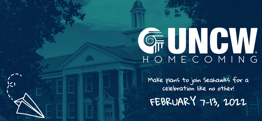UNCW Homecoming - Make plans to join Seahawks for a celebration like no other! February 7-13, 2022